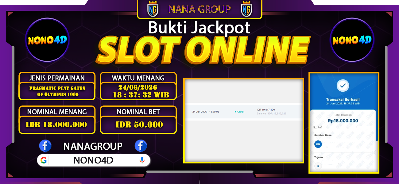 Bukti Kemenangan Besar Dibayar lunas Member NONO4D RP 18.000.000, 24 Juni 2026